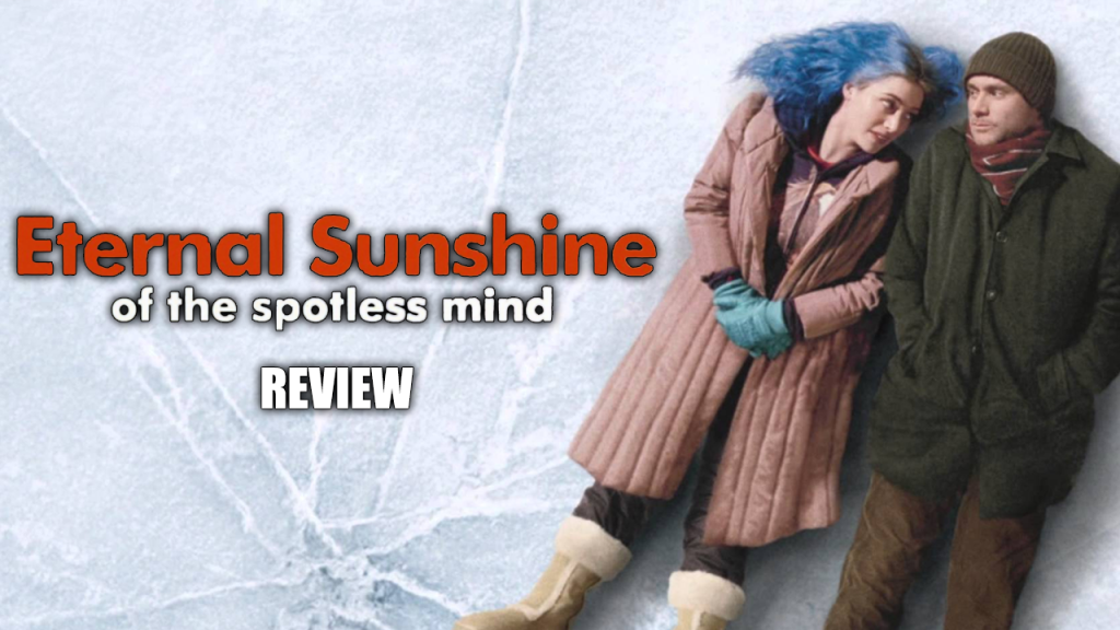 Eternal Sunshine of the Spotless Mind (2004) – Movie Review